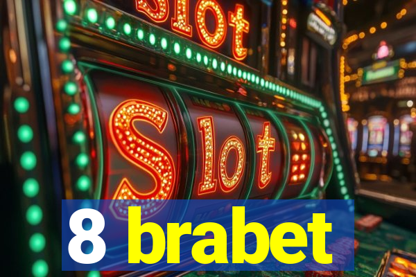 8 brabet